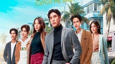 Catch Me Baby 8. Bölüm