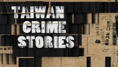 Taiwan Crime Stories 6. Bölüm