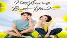 Nothing But You (2023) 36. Bölüm